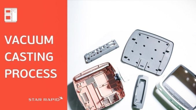 Vacuum Casting: Everything You Need to Know
